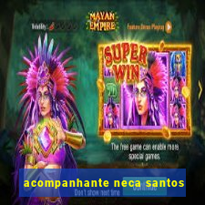 acompanhante neca santos